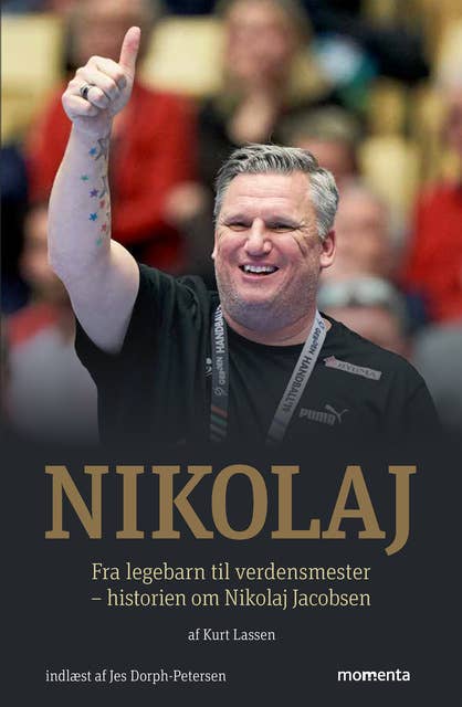 Nikolaj: Fra legebarn til verdensmester
