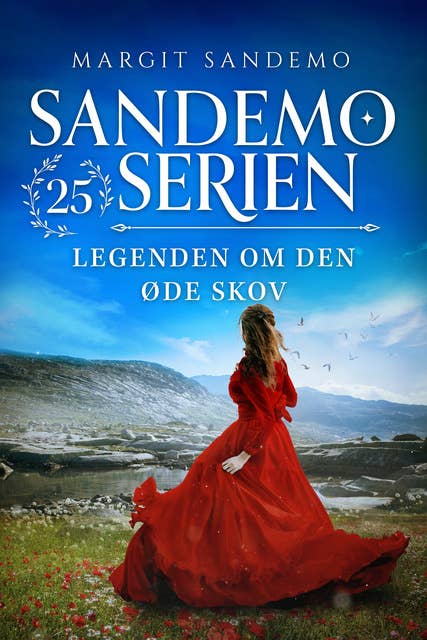 Sandemoserien 25 - Legenden om den øde skov: Legenden om den øde skov