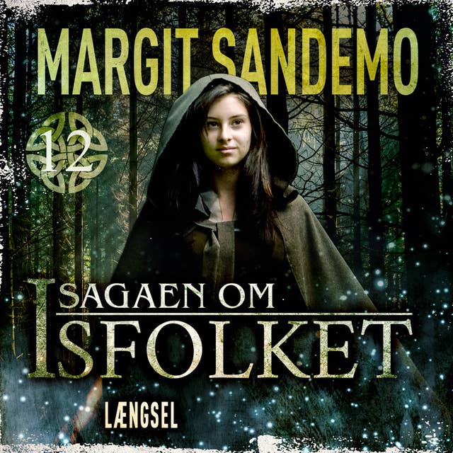 Isfolket 12 - Længsel