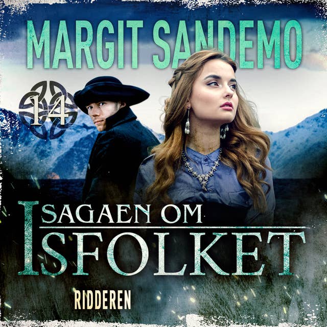 Isfolket 14 - Ridderen