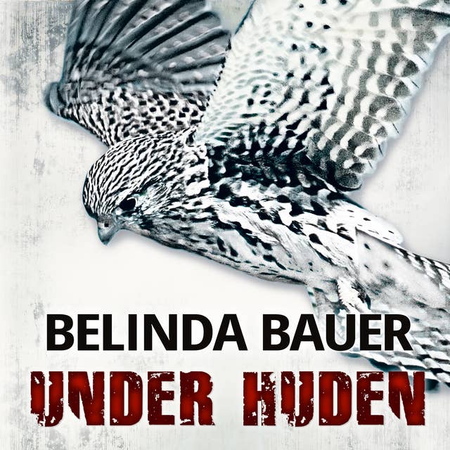 Under huden: Belinda Bauer
