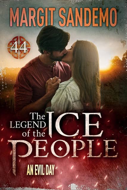 The Ice People 44 - An Evil Day