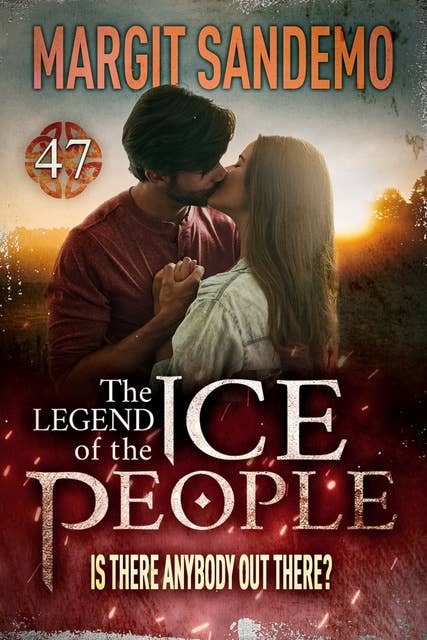 The Ice People 47 – Is There Anybody Out There?