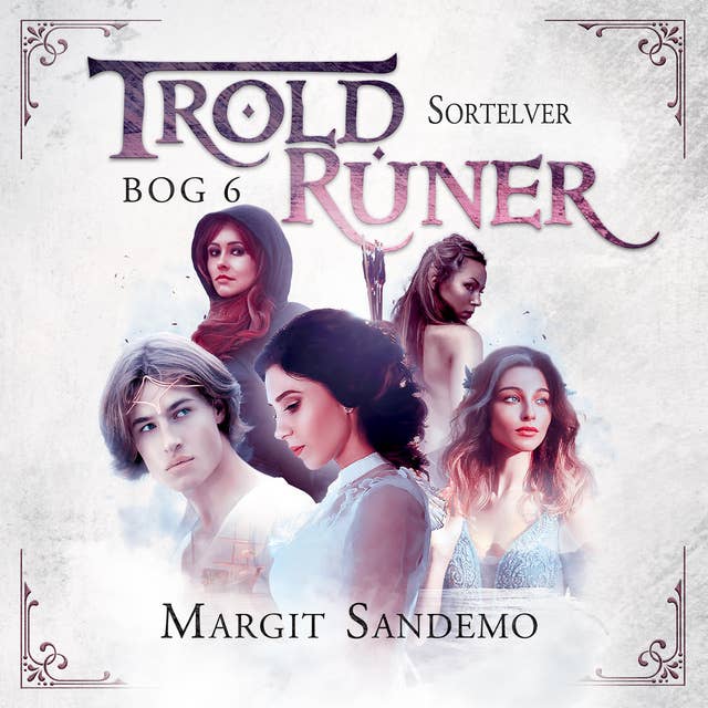 Troldruner 6 - Sortelver