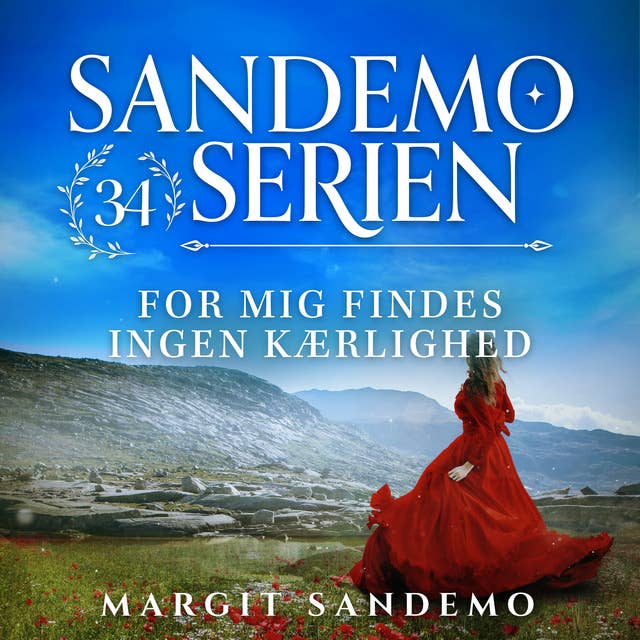 Sandemoserien 34 - For mig findes ingen kærlighed