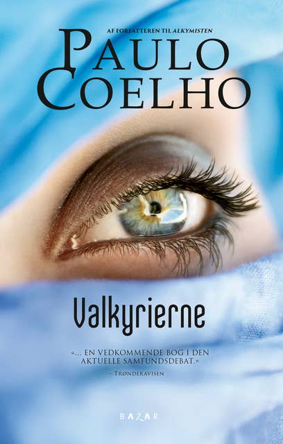Valkyrierne: Et must read for Coelho fans