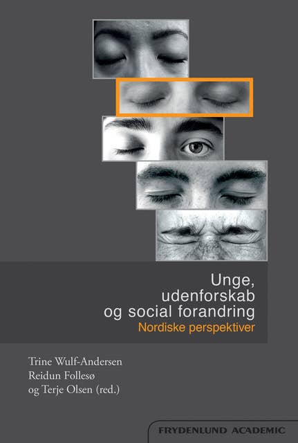 Unge, udenforskab og social forandring: Nordiske perspektiver