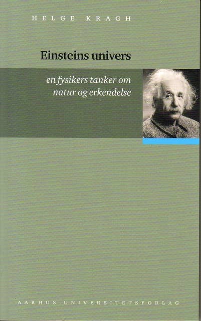 Cover for Einsteins univers: En fysikers tanker om natur og erkendelse