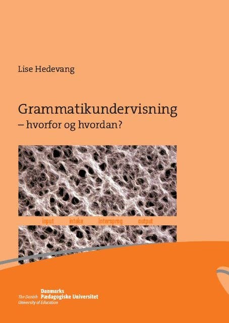 Cover for Grammatikundervisning: - hvorfor og hvordan?