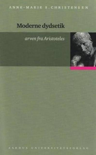 Moderne dydsetik: arven fra Aristoteles