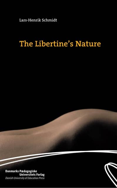 The Libertine's Nature
