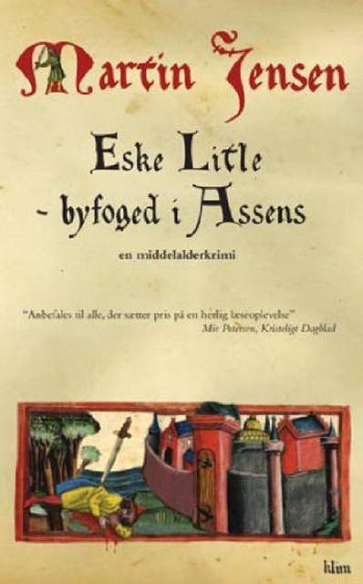 Eske Litle: Byfoged i Assens