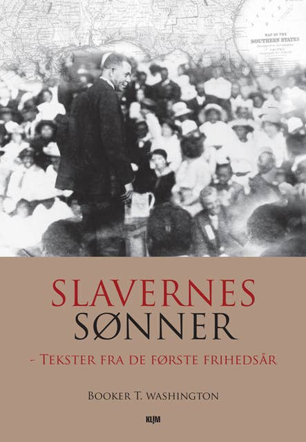 Slavernes sønner: tekster fra de første frihedsår