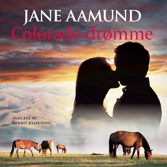 Colorado drømme: En roman om den modne passion