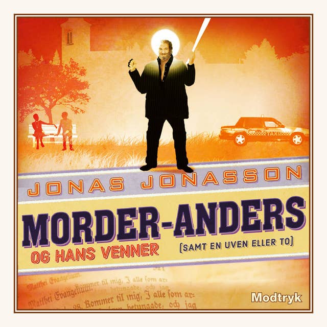 Cover for Morder-Anders og hans venner (samt en uven eller to)