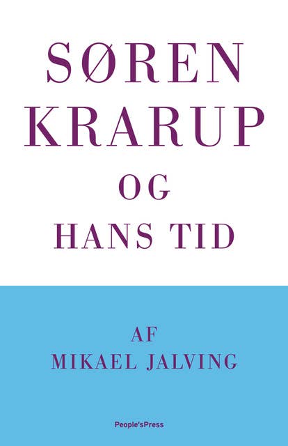 Søren Krarup og hans tid