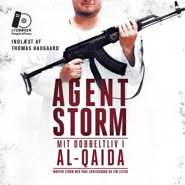 Agent Storm: Mit dobbeltliv i al-Qaida