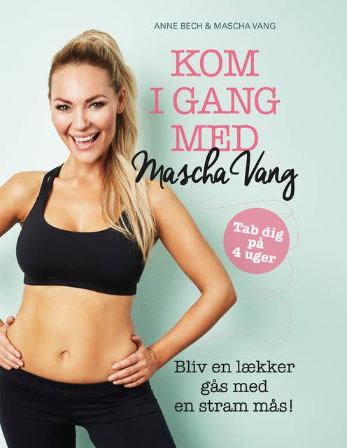 Cover for Kom i gang med Mascha Vang