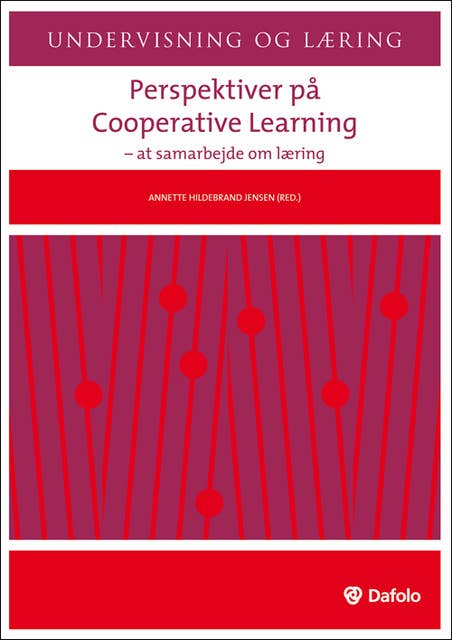 Perspektiver på Cooperative Learning: At samarbejde om læring