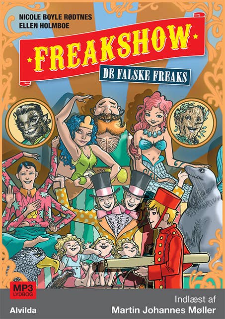 Freakshow 1: De falske freaks