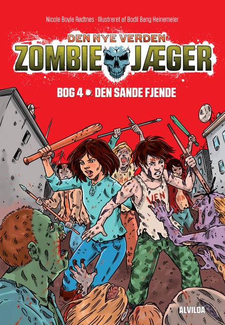 Zombie-jæger - Den nye verden 4: Den sande fjende