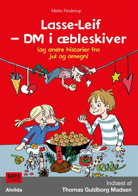 Lasse-Leif - DM i æbleskiver (og andre historier fra jul og omegn)