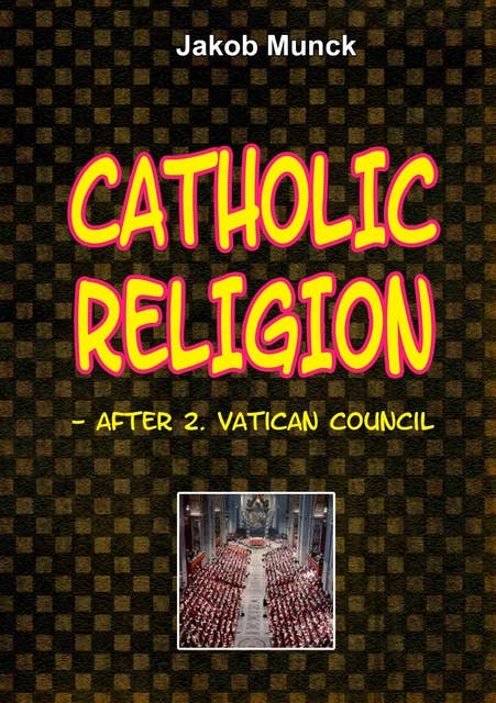 Catholic religion: - after 2nd Vatican Council