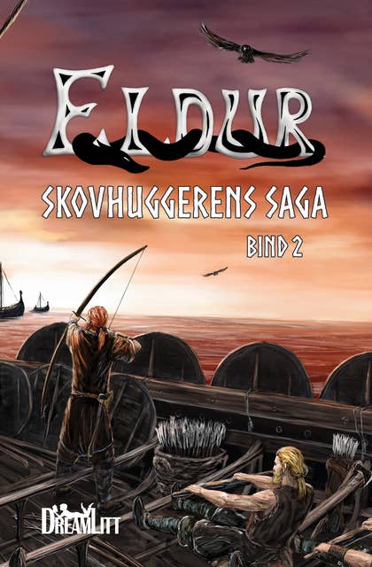 Eldur - Skovhuggerens saga 2