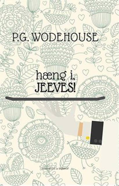Hæng i, Jeeves!