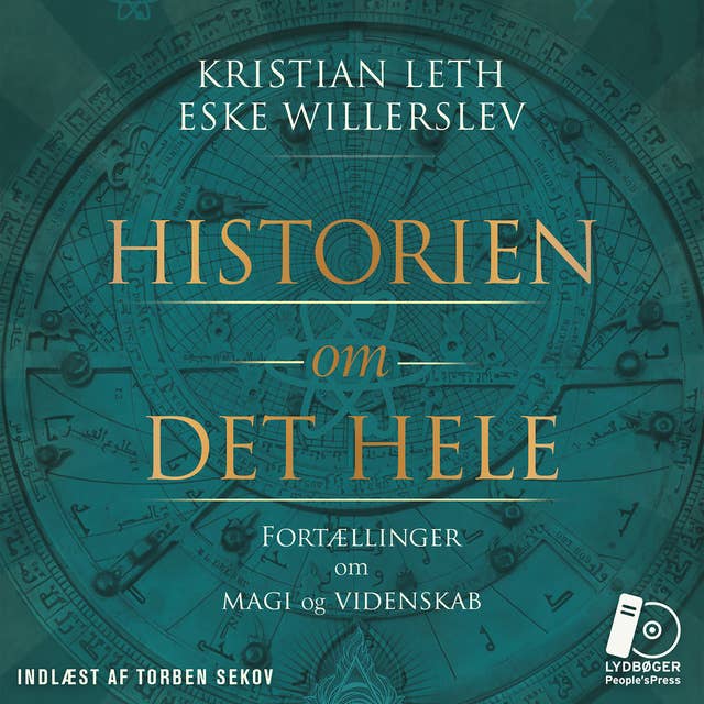 Cover for Historien om det hele: Fortællinger om magi og videnskab