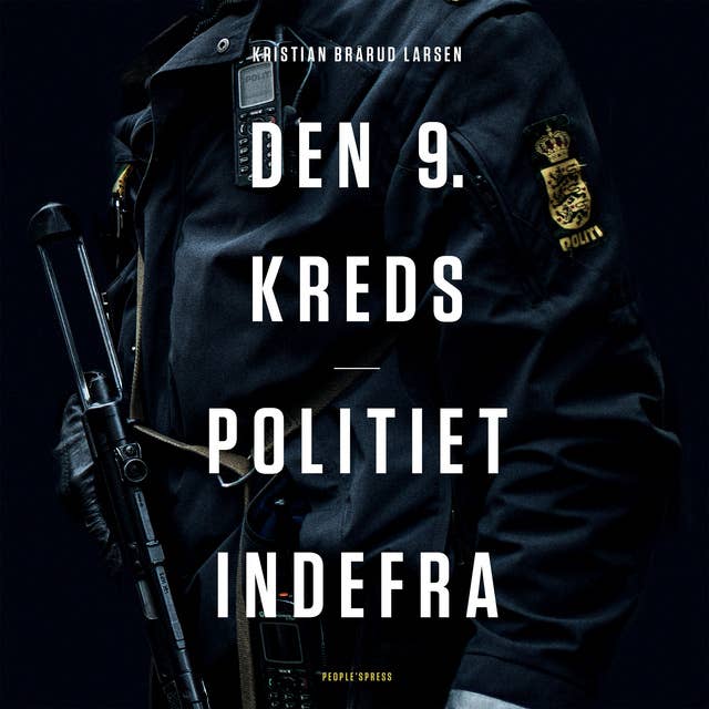 Cover for Den 9. kreds - Politiet indefra