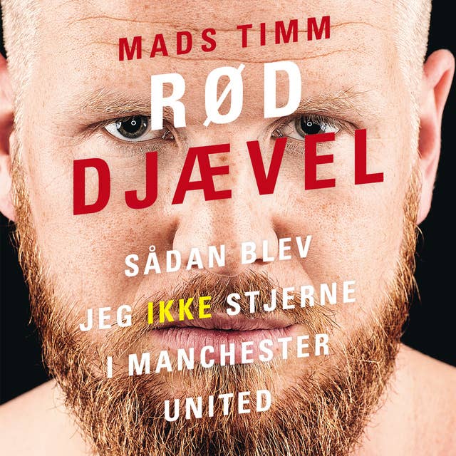 Cover for Rød djævel: Sådan blev jeg ikke stjerne i Manchester United
