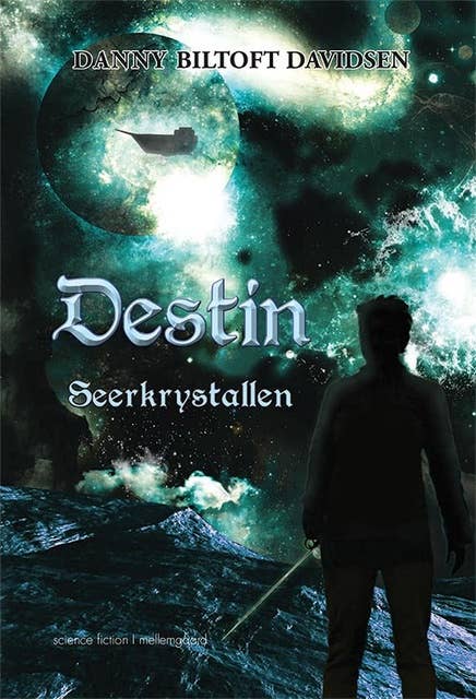 Destin – Seerkrystallen