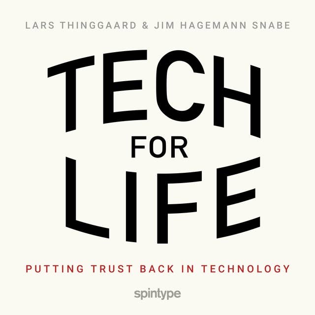 Tech for Life: Putting trust back in technology