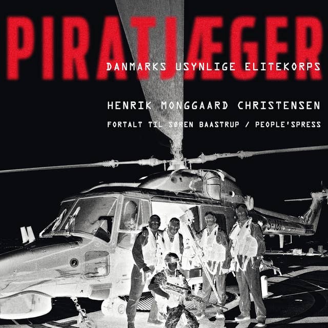 Piratjæger: Danmarks usynlige elitekorps