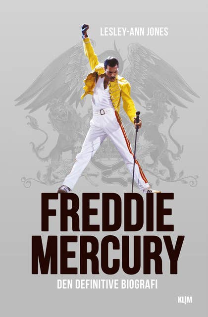 Freddie Mercury: Den definitive biografi
