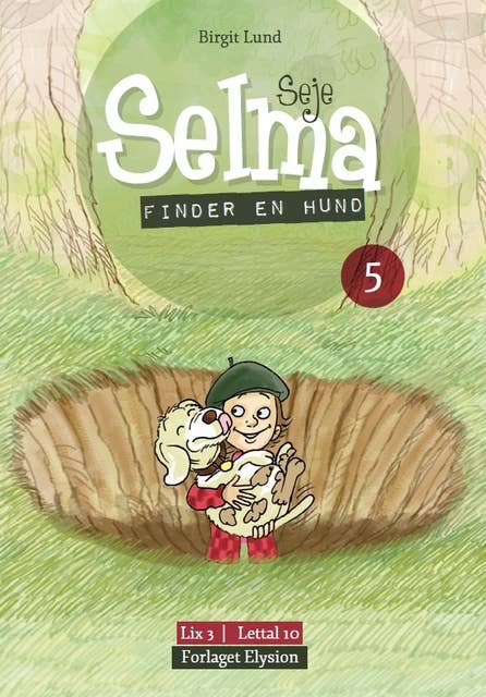 Seje Selma: Finder en hund