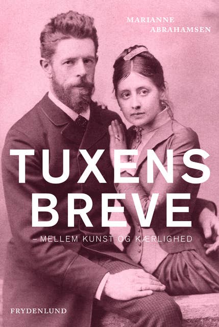 Tuxens breve: – mellem kunst og kærlighed