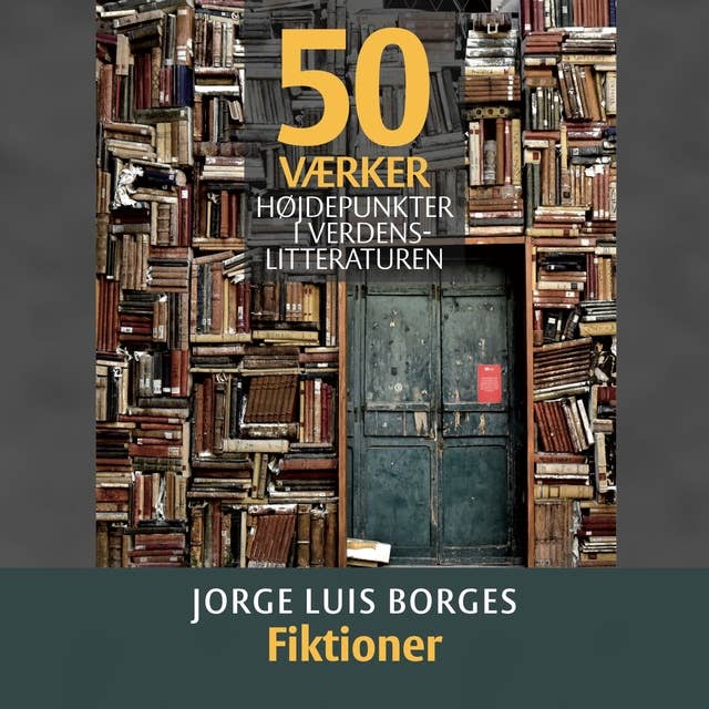Jorge Luis Borges: Fiktioner - PODCAST
