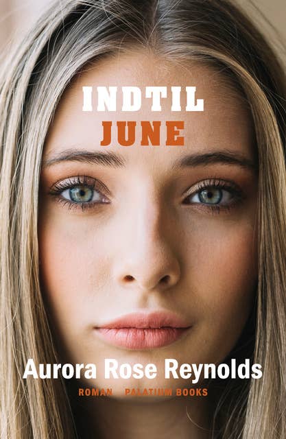 Indtil June by Aurora Rose Reynolds