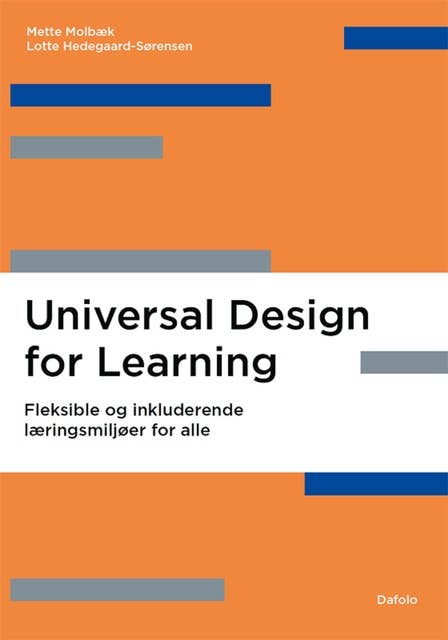 Universal Design for Learning: Fleksible og inkluderende læringsmiljøer for alle