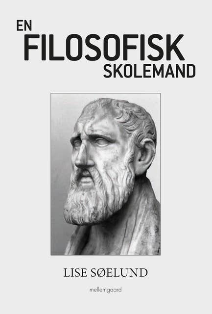 Cover for En Filosofisk Skolemand: Zenons filosofi og biograf