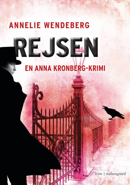 Rejsen: En Anna Kronberg-krimi