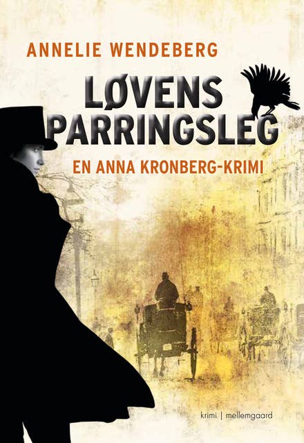 Løvens parringsleg: En Anna Kronberg-krimi