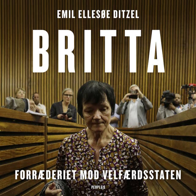 Cover for Britta: Forræderiet mod velfærdsstaten