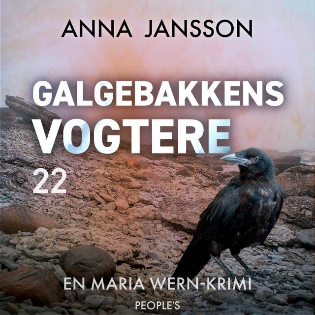 Galgebakkens vogtere by Anna Jansson