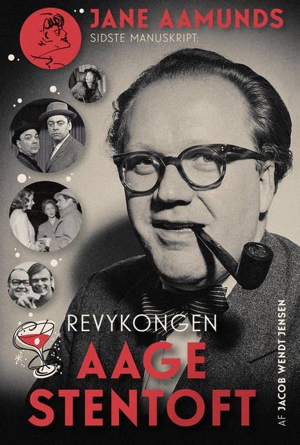 Cover for Revykongen Aage Stentoft: Jane Aamunds sidste manuskript