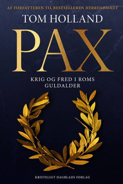 PAX: Krig og fred i Roms guldalder