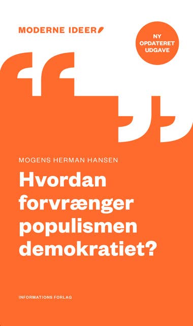 NY OPDATERET UDGAVE: Hvordan forvrænger populismen demokratiet?