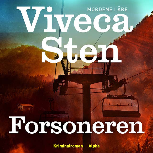 Forsoneren by Viveca Sten